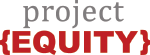 Project Equity Project Equity